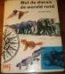 Vérité, Marcelle - MET DE DIEREN DE WERELD ROND