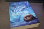 Dreyer, Eileen - Trauma Code Blauw