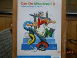 Daalen, Kees, IJzerman, Mirjam, Bos, Jan van den, Crune, Cherish, Koevoets, Marleen, Luberti, Jop, Mes, Hans, Metselaar, Marije, Molenaar, Janet - leerwerkboek Engels A2/B1/B2 Can Do Mbo-breed B Daalen, Kees, IJzerman, Mirjam, Bos, Jan van den, Crune, Cherish, Koevoets, Marleen, Luberti, Jop, Mes, Hans, Metselaar, Marije, Molenaar, Janet - leerwerkboek Engels A2/B1/B2 Can Do Mbo-breed B