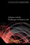Moshe Halbertal ; Donniel Hartman - Judaism and the Challenges of Modern Life
