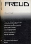 Freud, Sigmund - Ziektegeschiedenissen 4: Psychoanalytische opmerkingen over een autobiografisch beschreven geval van paranoia (dementia paranoides) [Het geval Schreber] Een duivelsneurose in de zeventiende eeuw. Het faculteitsattest in de zaak Halsmann