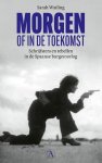 Sarah Watling - (1) Morgen Misschien De Toekomst