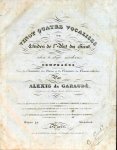 Garaudé, Alexis de: - Vingt quatre vocalises ou Etudes de l`Art du chant, selon le style moderne, composées pour les Examens des Classes et les Concours du Conservatoire. Oeuvre 42. 1e-2e Livraison