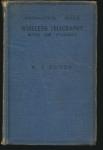 Crook, W.E. - Wireless telegraphy. Notes for students
