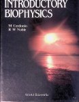 Cerdonio, M. & R.W. Noble - Introductory Biophysics
