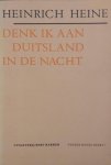 Heinrich Heine - Denk ik aan Duitsland in de nacht