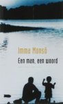 Monso, I. - Een man, een woord Monso, I. - Een man, een woord
