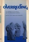Haersolte, R.A.V. baron van - Overreding: Een bijdrage tot de analyse van het prescriptieve spreken