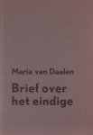 Daalen, Maria van. - Brief over het eindige.