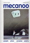 MECANOO - Francine HOUBEN - Herbert WRIGHT - Mecanoo - People - Place - Purpose Poetry. MECANOO - Francine HOUBEN - Herbert WRIGHT - Mecanoo - People - Place - Purpose Poetry.