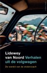 Lidewey van Noord 240940 - Verhalen uit de volgwagen De wereld van de wielercoach