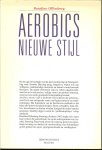 Offenberg Rosaline  .. Fotostudio Rene Ernst  .. Omslagontwerp  Chaim Mesika  bno   en veel bruikbare fotos - Aerobics nieuwe stijl. Handboek voor aerobic dancing, stretching en figuurcorrectie