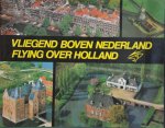 Aviafoto Utrecht / Jaap van der Veer - Vliegend boven nederland flying over holland / druk 1