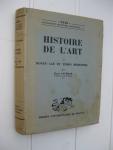 Lavedan, Pierre - Histoire de l'Art. 1. L'Antiquité. 2. Moyen Age et Temps modernes.