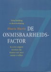 Hurts, Floris - De onmisbaarheidsfactor / In zeven stappen bereiken dat klanten niet meer zonder u willen
