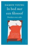 Damon Young - In bed met een filosoof
