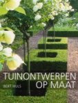 HULS, BERT. - Tuinontwerpen op maat.