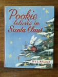Wallace, Ivy C. - Pookie believes in Santa Claus