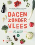  - Dagen zonder vlees de favoriete vegetarische recepten van bekende deelnemers; het nieuwe kookboek 2