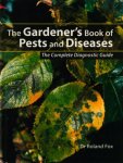 Fox, Dr Roland - The Gardener's book of Pests and Diseases