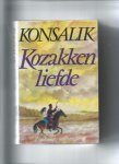Konsalik, H.G. - Kozakkenliefde