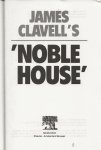 Clavell's James  Vertaling  Dees Postma  Omslagontwerp Pieter van den Busken - Noble House