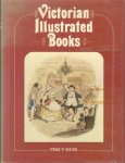 Muir, Percy - Victorian Illustrated Books.   A comprehensive account of Victorian illustrated books in Britain. The social conditions and history of Britain are reflected in the history of the literary illustration of the period.