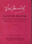 Janácek, L.: - Kantor Halfar. Muzsky sbor na slova Petra Bezruce = Männerchor auf Worte von Petr Bezruc. Deutsch von Kurt Honolka