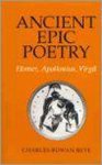 Charles Rowan Beye - Ancient Epic Poetry
