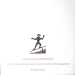 Cock, Wim de. - Tweemaal Uilenspiegel. Vijf houtsnedes bij oudnederlandse en oudduitse tekstfragmenten. Cock, Wim de. - Tweemaal Uilenspiegel. Vijf houtsnedes bij oudnederlandse en oudduitse tekstfragmenten.