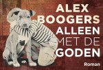 Alex Boogers 10224 - Alleen met de goden - dwarsligger