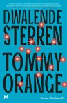 Tommy Orange - (1) Dwalende Sterren