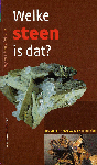 Hochleitner, Rupert - Welke steen is dat? 200 stenen - edelstenen - mineralen. Hochleitner, Rupert - Welke steen is dat? 200 stenen - edelstenen - mineralen.