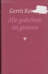 Komrij, Gerrit - Alle gedichten tot gisteren.