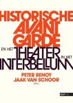 Peter Benoy, Jaak Van Schoor - Historische Avant Garde en het theater in het interbellum
