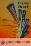Ingelse, Christiaan - Organo Pleno Plus +, deel 2, noten *nieuw* --- Speelboek bij de orgelmethode, deel 2
