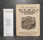  - Placaet van den ophef van een twee-hondertsten penningh over den Jare sestien hondert seven en tachtigh.