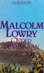 Lowry, Malcolm - Onder de vulkaan