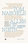 Tom Naegels 11066 - Alles of niets Vlaanderen op zoek naar zichzelf