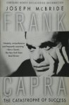Joseph McBride 47377 - Frank Capra the catastrophe of success