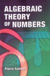 Samuel, Pierre - Algebraic Theory of Numbers