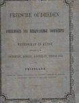 Halbertsma - Friesche oudheden Afbeeldingen van merkwaardige voorwerpen van wetenschap en kunst gevonden in de archieven, kerken, kasteelen, terpen enz. van Friesland