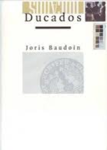 BAUDOIN, Joris - Ducados