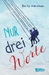 Becky Albertalli - Nur drei Worte