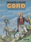 Denayer - Gord en toen voelden ze de wind Denayer - Gord en toen voelden ze de wind