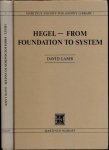 Lamb, David - Hegel : From foundation to system