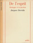 Derrida, Jacques - De l'Esprit: Heidegger et la question