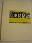 Albert Gleizes - Kubismus