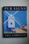 Corballis, Paul - Pub Signs (uithangborden)
