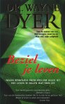 Wayne Dyer - Beziel je leven
